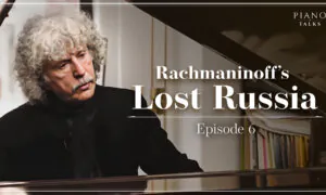 Rachmaninoff’s Lost Russia