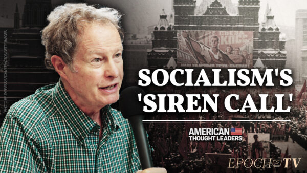 Whole Foods CEO John Mackey on the ‘Siren Call’ of Socialism and Why Businesses Should Stay Apolitical
