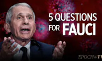 Five Questions for Fauci