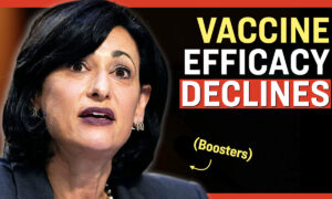 Facts Matter (Aug. 19): CDC Director: ‘Concerning Evidence’ Shows Vaccine Efficacy ‘Waning’ Against Delta