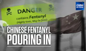 China Still Main Source of Fentanyl in US