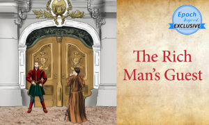 Ancient Tales of Wisdom: The Rich Man’s Guest