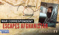 Afghanistan: Reporter’s Daring Escape; Resistance Offers Glimmer of Hope