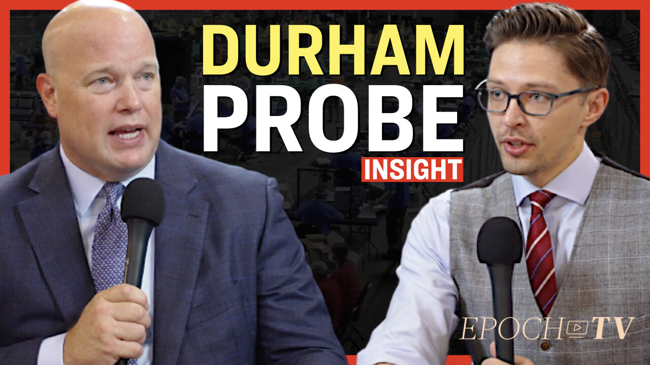 Inside the Durham Probe and the FBI Campaign to Challenge CIA Russia Intelligence