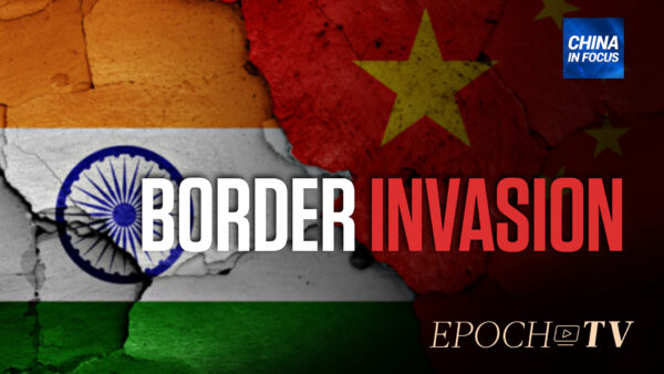 Why Beijing’s Moves on India Are Critical for the US