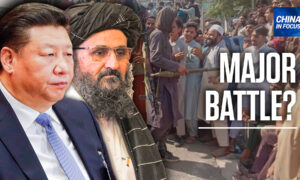 ‘Could Be a Major Battle’: Copley on Beijing’s Stake in Afghanistan