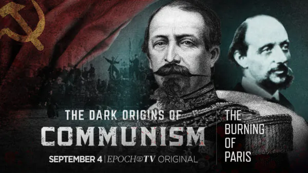 Episode 3: The Burning of Paris | The Dark Origin of Communism