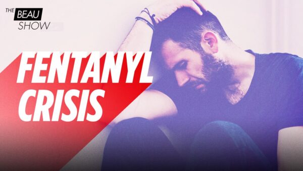 Fentanyl: Cheap, China-Sourced, and Catastrophic