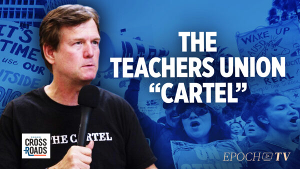 Teachers Unions Function Like Cartels With Institutional Corruption: Bob Bowden