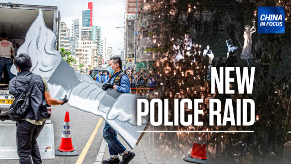 Hong Kong Police Raid Tiananmen Massacre Victims’ Museum