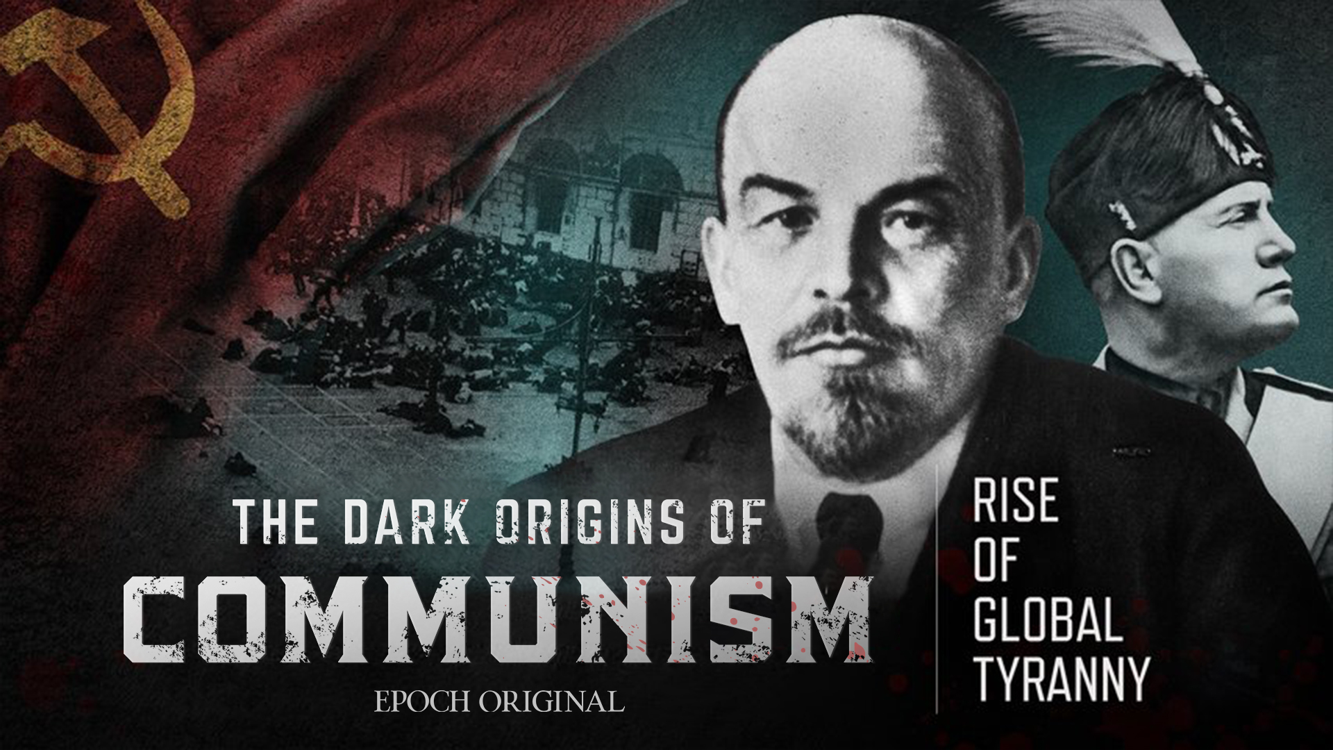 Episode 4 rise of global tyranny the dark origins of communism epochtv