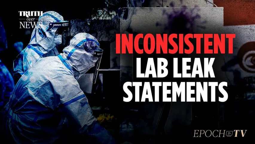 EpochTV Review: The Truth About the COVID Lab Leak Theory
