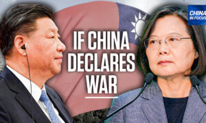 ‘Fight of Our Lifetime’: Grant Newsham on the Global Impact If China Declares War on Taiwan