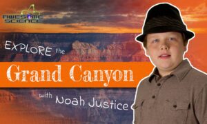 Awesome Science (Episode 1): Explore the Grand Canyon