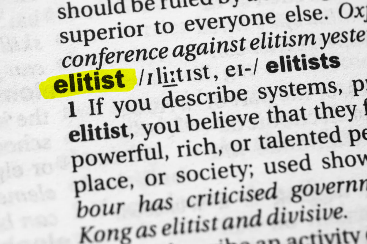 Highlighted word elitist concept and meaning. (Dreamstime)