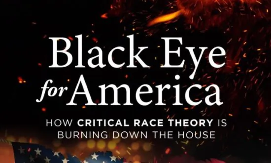 Book Review: ‘Black Eye for America’: An Explanation of Critical Race Theory