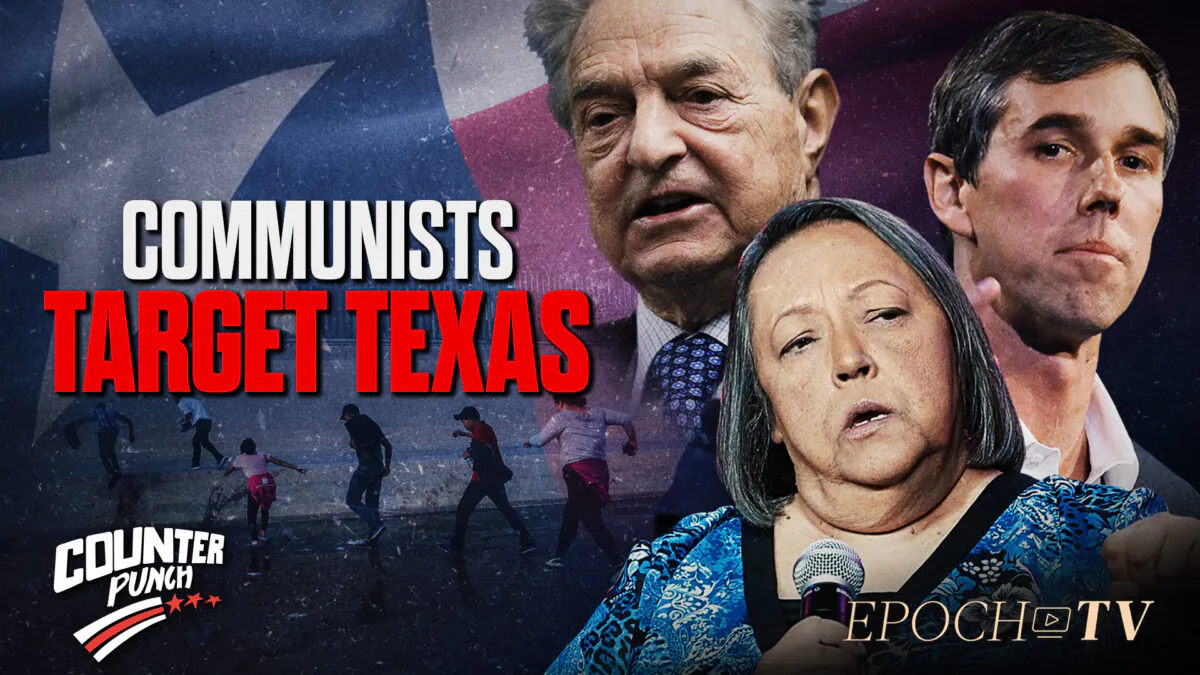 EpochTV Review: Texas in the Crosshairs of Communism