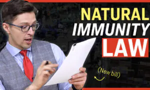 Facts Matter (Oct. 28): ‘Ample Scientific Data’ has 11 Lawmakers Introduce ‘Natural Immunity Is Real’ Act