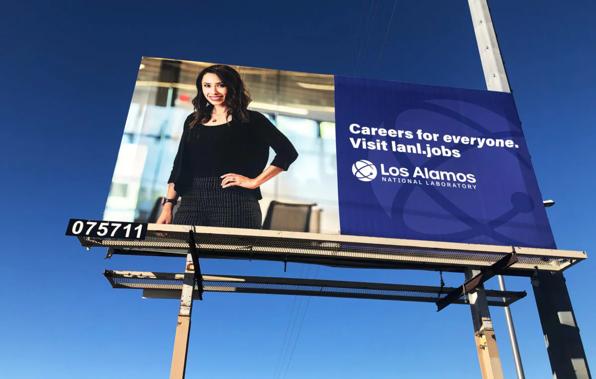 Los Alamos National Laboratory (LANL) in Los Alamos, New Mexico, recently put up this jobs billboard. The facility fired 185 employees who failed to comply with an Oct. 15 vaccine mandate. LANL has 580 jobs currently posted on its website. Photo taken Oct. 25, 2021. (Angelo Artuso). 