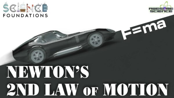 Science Foundations (Episode 3): Newton’s First Law of Motion
