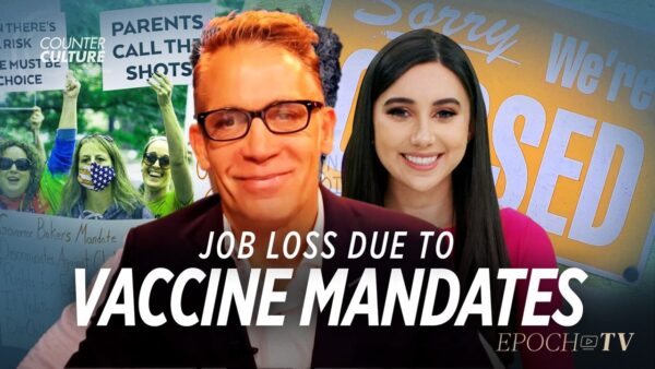 Job Loss Due to Vaccine Mandates | Counterculture