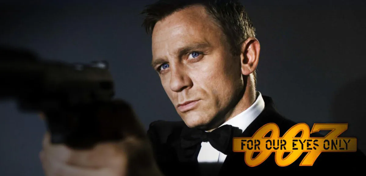 “007: For Our Eyes Only”. (Sabbatical Entertainment)