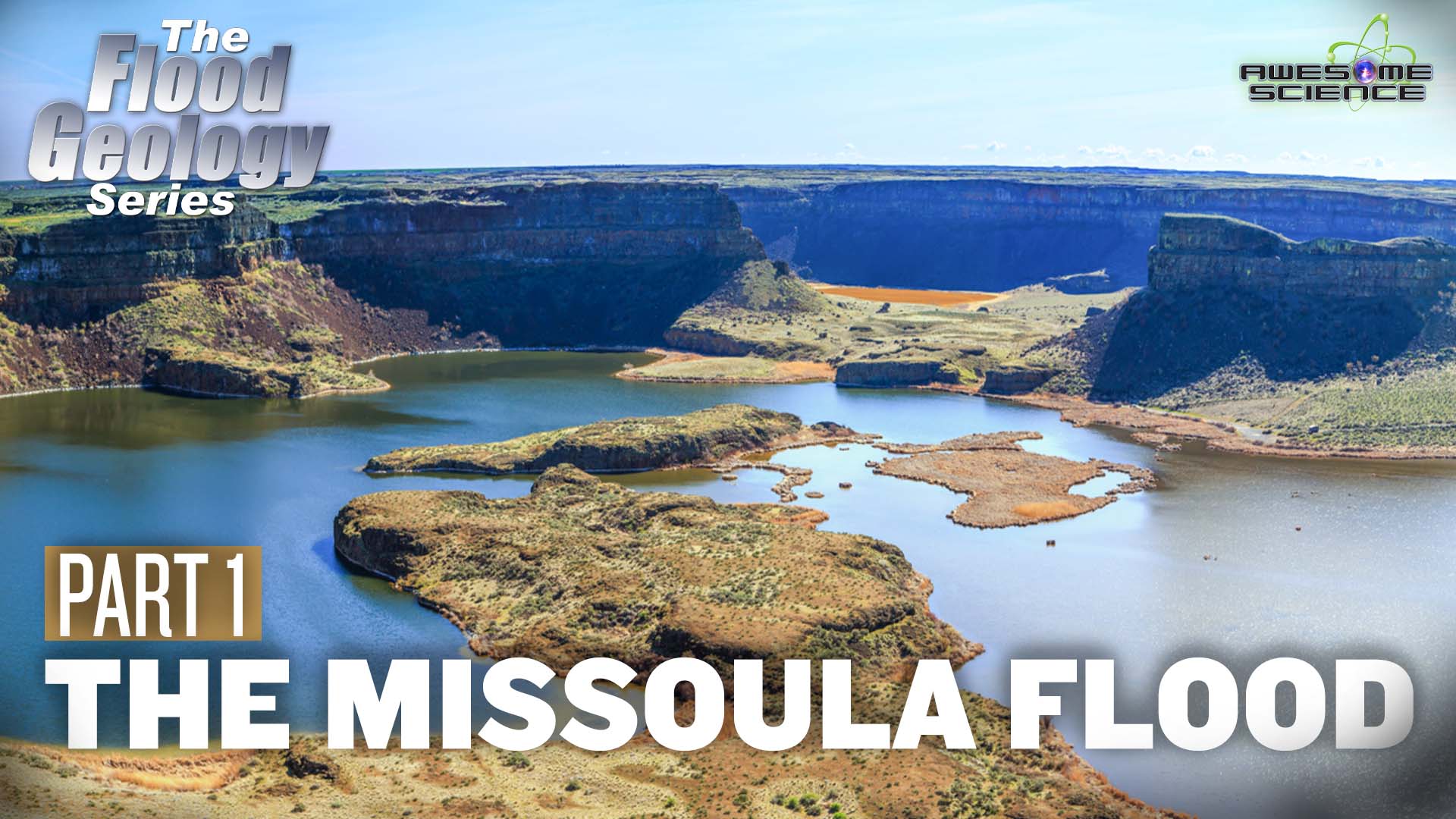 Flood Geology Series (Episode 6): The Missoula Flood Part1 - Vimarsana News