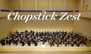 Encore: Chopstick Zest – 2017 Shen Yun Symphony Orchestra