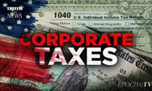 Corporations Don’t Really Pay Taxes, but You Do | Truth Over News
