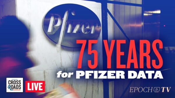 Live Q&A: FDA Wants 75 Years to Release Pfizer Data; China’s Economy Braces as Evergrande Defaults