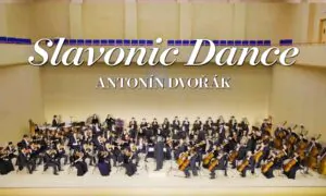 Slavonic Dance, Op. 72 No. 7 – 2017 Shen Yun Symphony Orchestra
