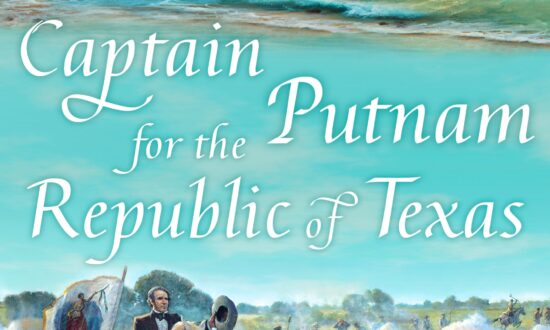 Book Review: ‘Captain Putnam for the Republic of Texas’