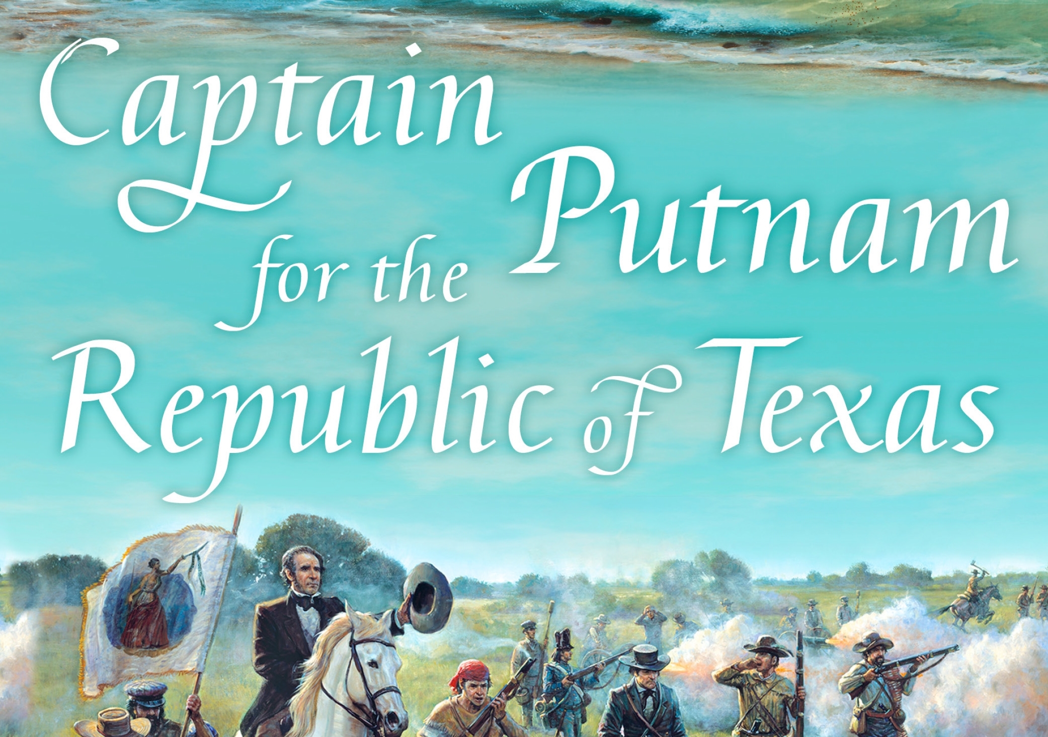 Book Review: 'Captain Putnam for the Republic of Texas' - Vimarsana News