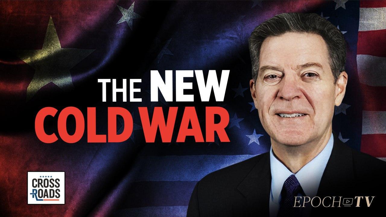 The World Needs a New Cold War Against the Chinese Regime: Former US Ambassador Sam Brownback - Vimarsana News