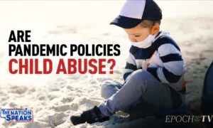 Lower IQ, Brain Damage, Anxiety—Children Pay High Price for Pandemic Policies