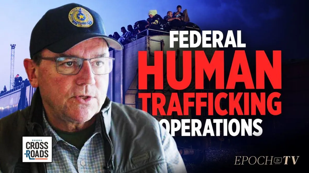 Rep. Tom Tiffany: Federal Government Is Facilitating a Human Trafficking Operation, One of the Largest in the World | Crossroads (The Epoch Times)