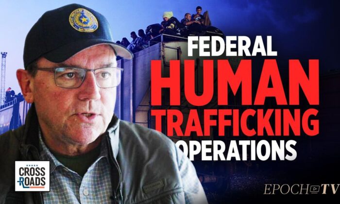 Rep. Tom Tiffany: Federal Government Is Facilitating a Human Trafficking Operation, One of the Largest in the World | Crossroads (The Epoch Times)
