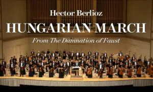 Berlioz: Hungarian March From The Damnation of Faust, Op. 24 – 2014 Shen Yun Symphony Orchestra
