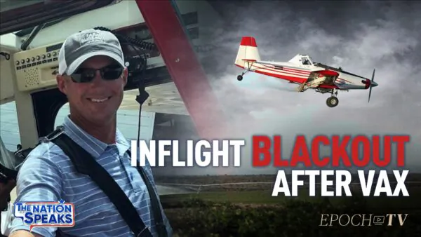 Supreme Court Tackles Federal Vaccine Mandates; Vaccine-Injured Pilot Suffers Mid-Flight Blackout