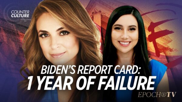 Biden’s Report Card: 1 Year of Failure | Counterculture
