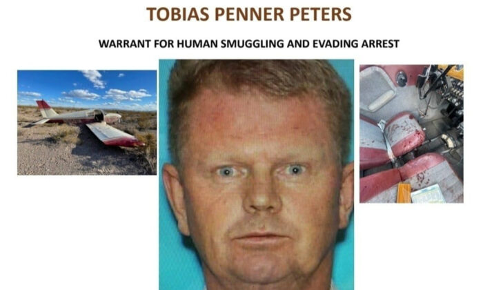 A notice for pilot Tobias Peters, who is wanted for human smuggling and other charges, after his plane crashed while he was smuggling five illegal aliens in Texas on Dec. 30, 2021. (Presidio County Sheriff’s Office)