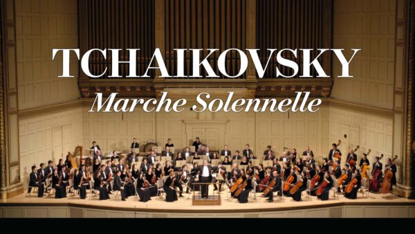 Tchaikovsky: Marche Solennelle – 2015 Shen Yun Symphony Orchestra