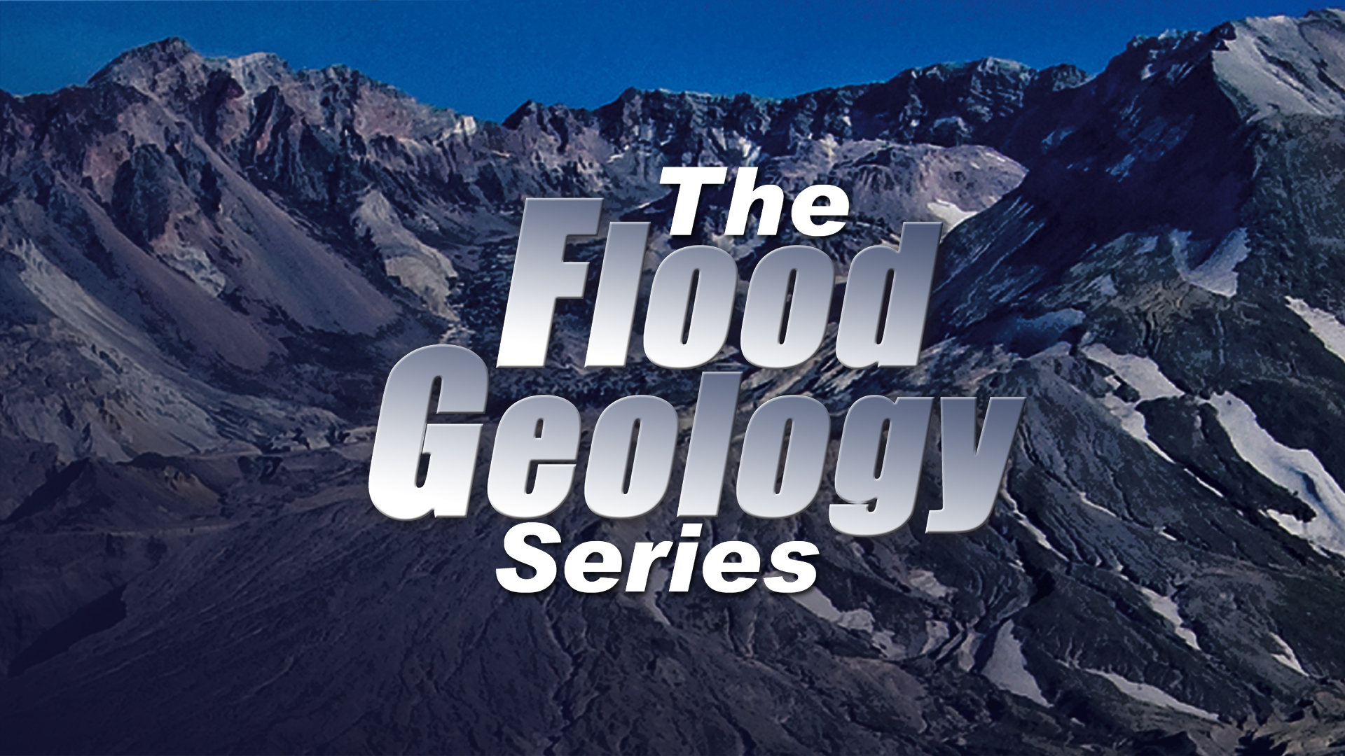 Flood Geology Series
