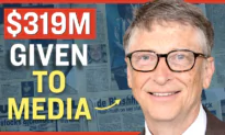Facts Matter (Jan. 12): Documents Show Bill Gates Gave $319 Million to Media Outlets, Promotion of Global Agenda
