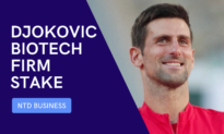 Djokovic Has Stake in COVID-Treatment Firm; China Cuts Lending Rates To Boost Economy | NTD Business