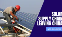 Solar Supply Chains Move Away From China; Spotify To Take Down Neil Young’s Music | NTD Business