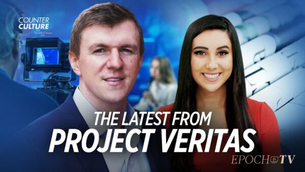 The Latest from Project Veritas | Counterculture
