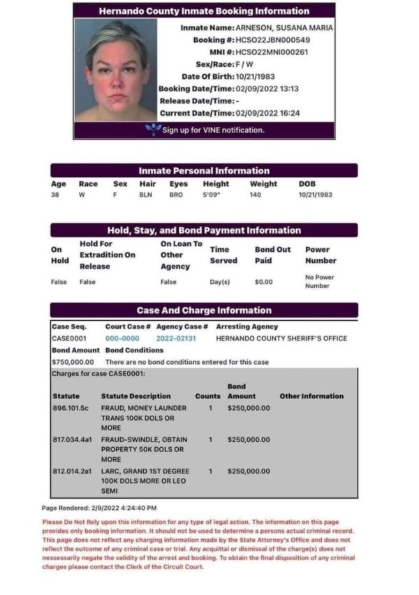 Booking Information for Susana Arneson after her arrest for embezzling $1.5 million from thee animal shelter she worked for.