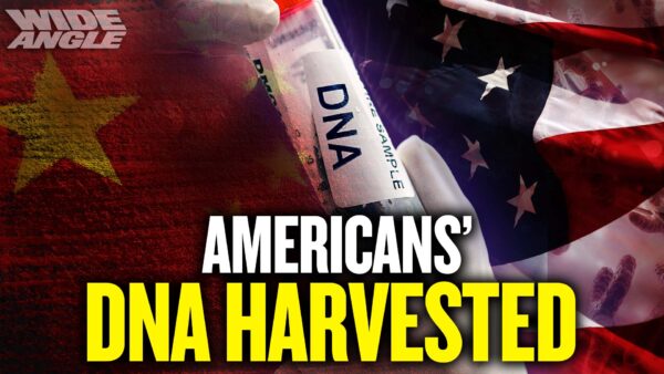 Chinese Military-Linked Firm Gathers American DNA, Provides COVID Tests—Feat. Dr. Antonio Graceffo