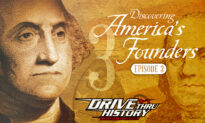 Drive Thru History with Dave Stott: Discovering America’s Founders [Episode 3]